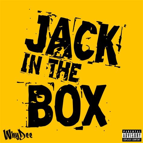 jack in the box song metal|whydee jack in the box.